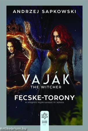 Vaják VI. -  Fecske-torony