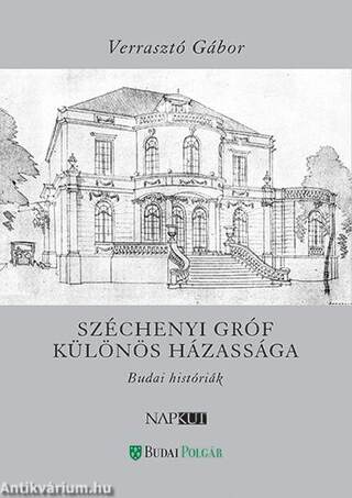 Széchenyi gróf különös házassága