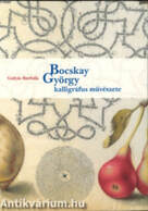 Bocskay György kalligráfus művészete