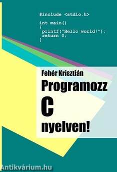 Programozz C nyelven!