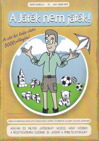 A játék nem játék! - Harmadik újraszerkesztett kiadás
