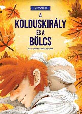 A Kolduskirály és a Bölcs