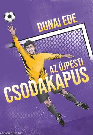 Az újpesti csodakapus