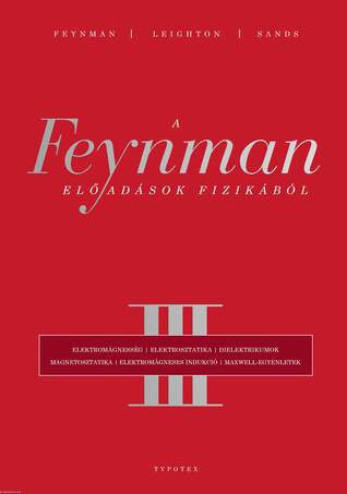 A Feynman-előadások fizikából III.