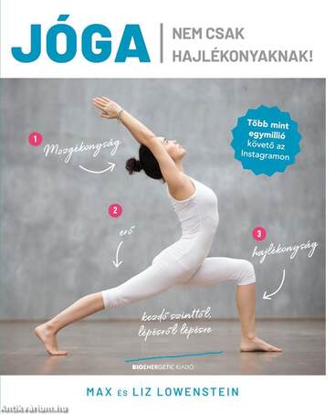 Jóga nem csak hajlékonyaknak!