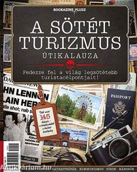 Sötét turizmus - Bookazine Plusz