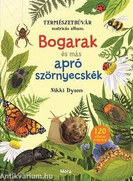 Bogarak és más apró szörnyecskék - Természetbúvár matricás album
