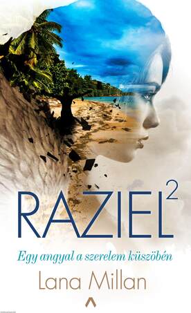 Raziel 2. - Egy angyal a szerelem küszöbén [outlet]