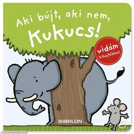 Aki bújt, aki nem, kukucs!