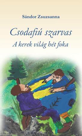 Csodafiú szarvas 3. - A kerek világ hét foka