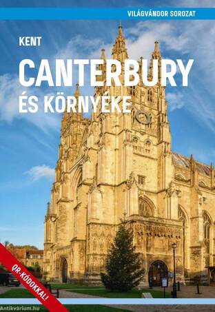 Canterbury és környéke (Kent)