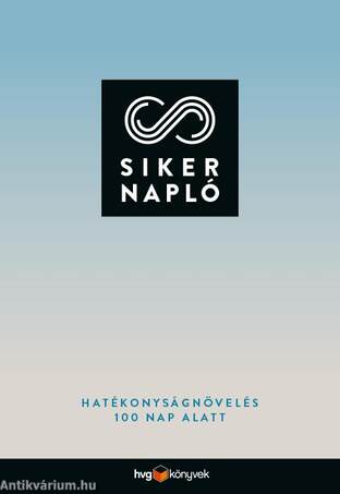 Sikernapló - Hatékonyságnövelés 100 nap alatt
