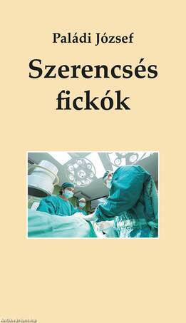 Szerencsés fickók