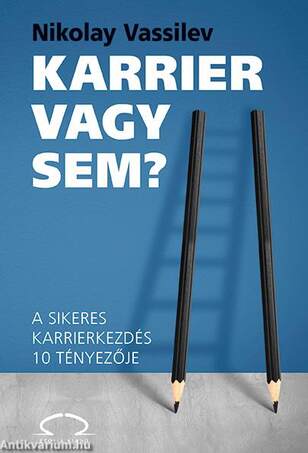 Karrier vagy sem?