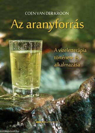 Az aranyforrás - A vizeletterápia története és alkalmazása