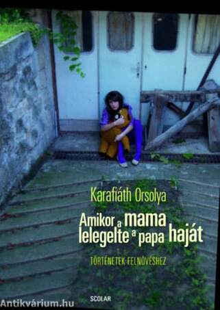 Amikor a mama lelegelte a papa haját