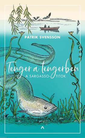 Tenger a tengerben - A Sargasso-titok [outlet]