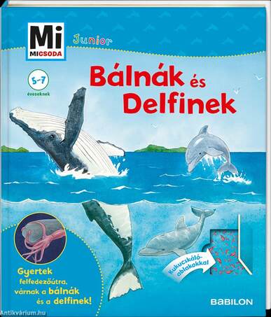 Mi MICSODA JUNIOR - Bálnák és delfinek