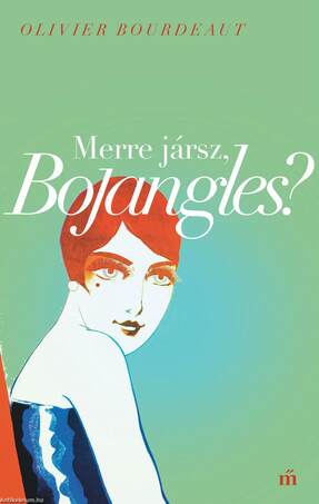 Merre jársz, Bojangles?