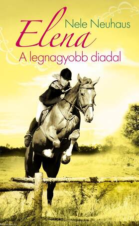 Elena 5. - A legnagyobb diadal [outlet]