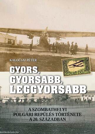 Gyors, gyorsabb, leggyorsabb