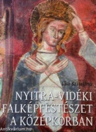 Nyitra-vidéki falképfestészet a középkorban