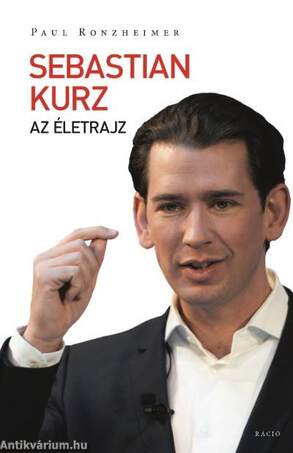Sebastian Kurz. Az életrajz