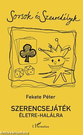 Szerencsejáték életre-halálra