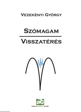 Szómagam-Visszatérés