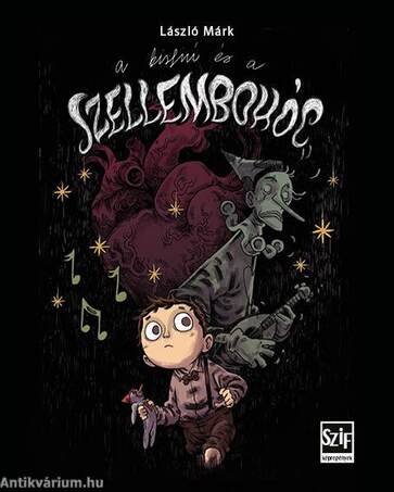 A kisfiú és a szellembohóc