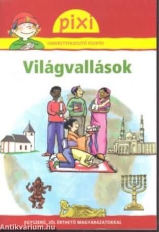 Világvallások - Pixi ismeretterjesztő füzetei