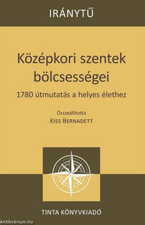 Középkori szentek bölcsességei