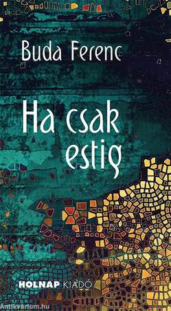 Ha csak estig