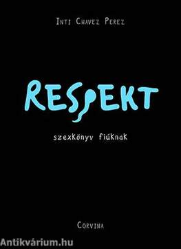 RESPEKT - szexkönyv fiúknak