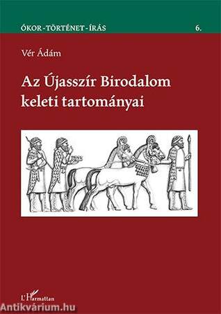 Az Újasszír Birodalom keleti tartományai
