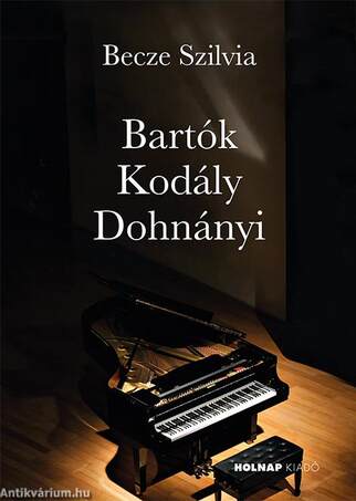 Bartók - Kodály - Dohnányi