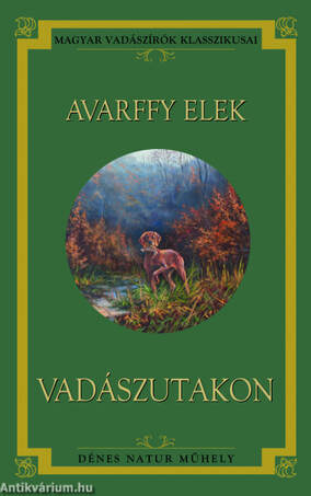 Vadászutakon