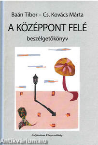 A középpont felé