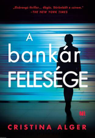 A bankár felesége