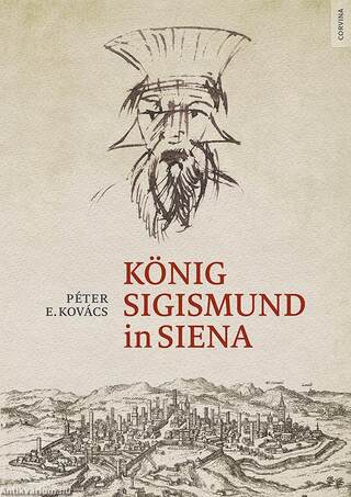 König Sigismund in Siena