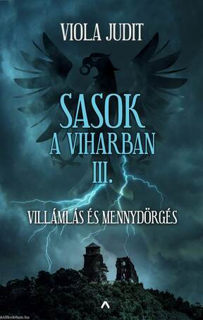 Sasok a viharban III. - Villámlás és mennydörgés [outlet]