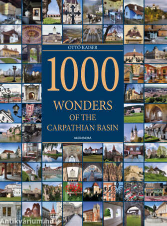 1000 Wonders of the Carpatian Basin