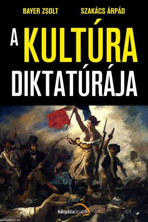 A kultúra diktatúrája