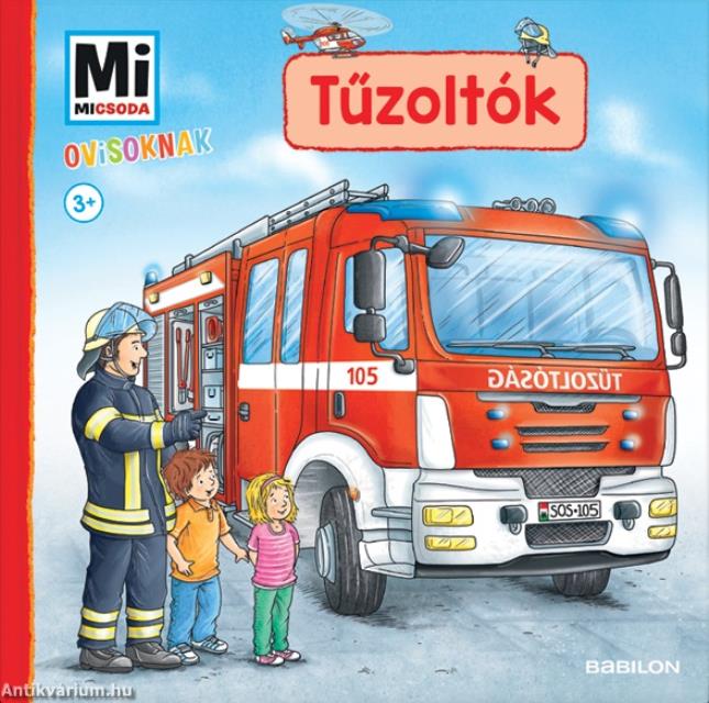 Mi MICSODA Ovisoknak - Tűzoltók