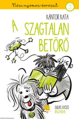 Nózi nyomoz 3. - A szagtalan betörő