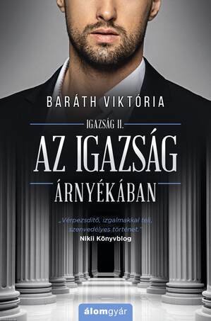 Az igazság árnyékában - Igazság sorozat 2.