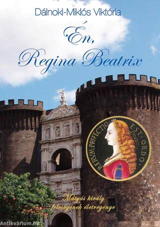 Én, Regina Beatrix