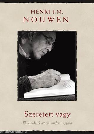 Szeretett vagy   Elmélkedések az év minden napjára