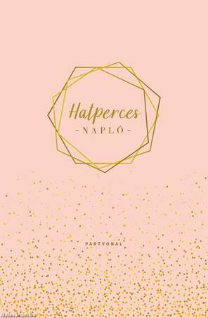 Hatperces napló [outlet]