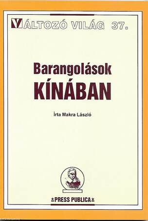 Barangolások Kínában